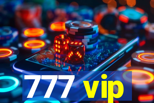777 vip
